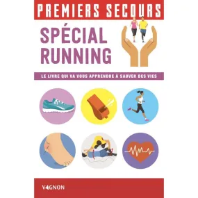 Vagnon Editions  Premiers Secours Running